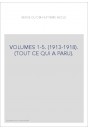 VOLUMES 1-5. (1913-1918). (TOUT CE QUI A PARU).