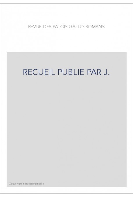 RECUEIL PUBLIE PAR J.
