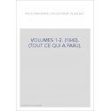 VOLUMES 1-2. (1840). (TOUT CE QUI A PARU).