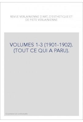 VOLUMES 1-3 (1901-1902). (TOUT CE QUI A PARU).