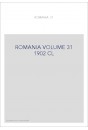 ROMANIA VOLUME 31 ( 1902 ) CL