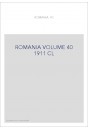 ROMANIA VOLUME 40 ( 1911 ) CL