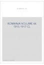 ROMANIA VOL. 44(1915-1917) CL