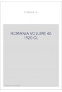 ROMANIA VOLUME 46 ( 1920 ) CL