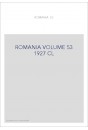 ROMANIA VOLUME 53 ( 1927 ) CL