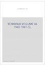 ROMANIA VOLUME 66 ( 1940 - 1941 )