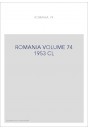 ROMANIA VOLUME 74 ( 1953 ) CL