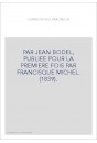 LA CHANSON DES SAXONS, PUBLIEE POUR LA PREMIERE FOIS PAR FRANCISQUE MICHEL. (1839).