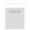 LES LUNDIS D'UN CHERCHEUR. (1894).