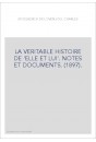 LA VERITABLE HISTOIRE DE 'ELLE ET LUI'. NOTES ET DOCUMENTS. (1897).