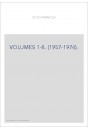 VOLUMES 1-8. (1957-1974).