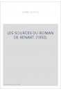 LES SOURCES DU ROMAN DE RENART. (1892).