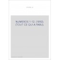 NUMEROS 1-12. (1892). (TOUT CE QUI A PARU).