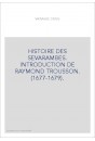 HISTOIRE DES SEVARAMBES. INTRODUCTION DE RAYMOND TROUSSON. (1677-1679).