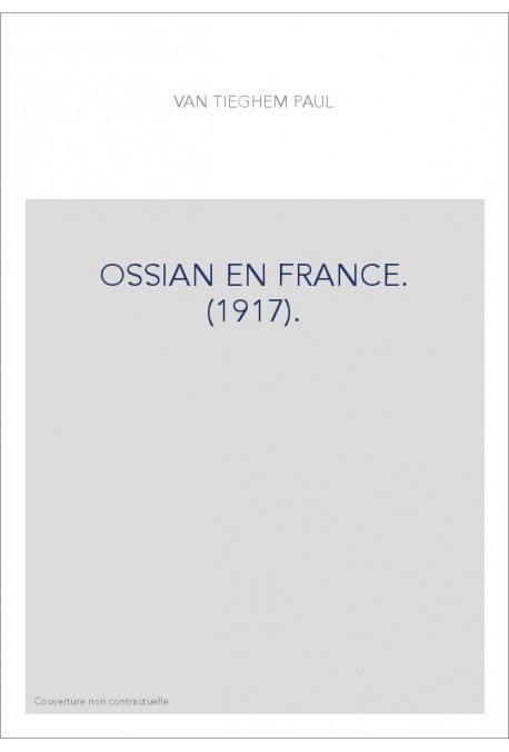 OSSIAN EN FRANCE. (1917).