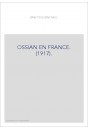 OSSIAN EN FRANCE. (1917).