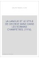 LA LANGUE ET LE STYLE DE GEORGE SAND DANS LES ROMANS CHAMPETRES. (1916).