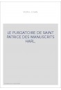 LE PURGATOIRE DE SAINT PATRICE DES MANUSCRITS HARL.