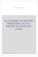 LE CONGRES DE VERONE. PRESENTATION DE G. BERTIER DE SAUVIGNY. (1838).