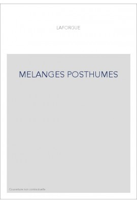 MELANGES POSTHUMES