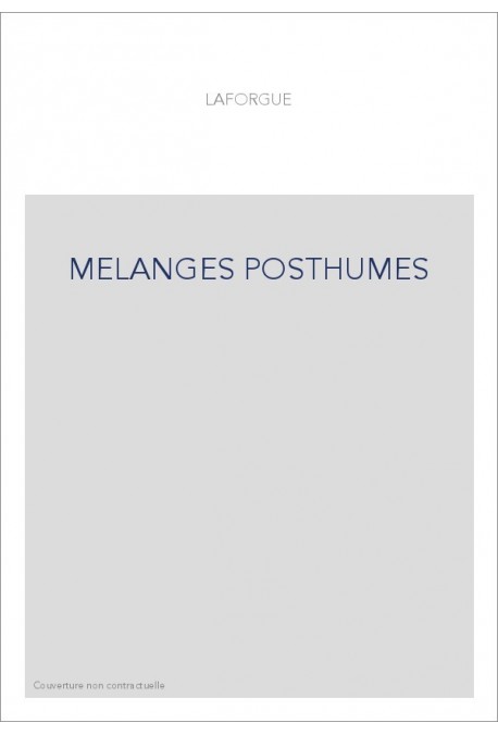 MELANGES POSTHUMES