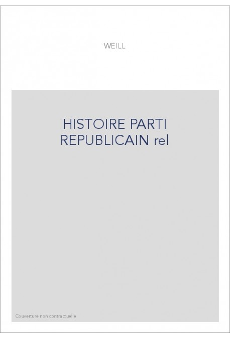 HIST PARTI REPUBLICAIN