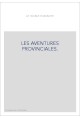 LES AVENTURES PROVINCIALES. LA FAUSSE COMTESSE D'ISAMBERG.