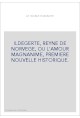ILDEGERTE, REYNE DE NORVEGE, OU L'AMOUR MAGNANIME, PREMIERE NOUVELLE HISTORIQUE.