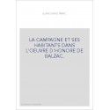 LA CAMPAGNE ET SES HABITANTS DANS L'OEUVRE D'HONORE DE BALZAC.