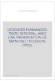 LEGENDES FLAMANDES. TEXTE INTEGRAL, AVEC UNE PRESENTATION DE RAYMOND TROUSSON. (1926).