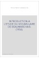 INTRODUCTION A L'ETUDE DU VOCABULAIRE DE BEAUMARCHAIS. (1956).