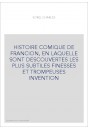 HISTOIRE COMIQUE DE FRANCION, EN LAQUELLE SONT DESCOUVERTES LES PLUS SUBTILES FINESSES ET TROMPEUSES INVENTION
