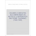 OEUVRES COMPLETES. ACCOMPAGNEES DE NOTES ET D'APPENDICES PAR PIERRE TISSERAND. (1920-1949).