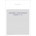 NOUVEAUX ESSAIS T 14