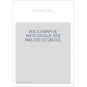 BIBLIOGRAPHIE METHODIQUE DES PARLERS DE SAVOIE.