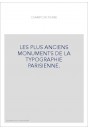 LES PLUS ANCIENS MONUMENTS DE LA TYPOGRAPHIE PARISIENNE.