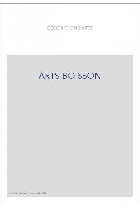 LES ARTS DE LA BOISSON