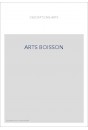 LES ARTS DE LA BOISSON