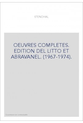 OEUVRES COMPLETES. EDITION DEL LITTO ET ABRAVANEL. (1967-1974).
