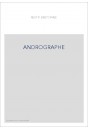 L'ANDROGRAPHE, OU IDÉES D'UN HONNÊTE HOMME, SUR UN PROJET DE RÈGLEMENT, PROPOSÉ À TOUTES LES NATIONS DE