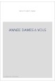 L'ANNÉE DES DAMES NATIONALES, OU HISTOIRES, JOUR APRÈS JOUR, D'UNE FEMME DE FRANCE. (1791)