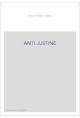 L'ANTI-JUSTINE, OU LES DÉLICES DE L'AMOUR. (1798)