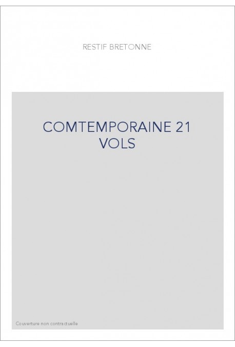 LES COMTEMPORAINES OU AVANTURES DES PLUS JOLIES FEMMES DE L'ÂGE PRÉSENT (LES CONTEMPORAINES DU COMMUN,...)