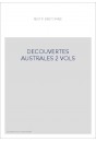 LA DÉCOUVERTE AUSTRALE, PAR UN HOMME VOLANT, OU LE DÉDALE FRANÇAIS NOUVELLE TRÈS-PHILOSOPHIQUE : SUIVIE DE