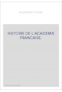 HISTOIRE DE L'ACADEMIE FRANCAISE.