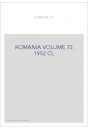 ROMANIA VOLUME 73 ( 1952 )
