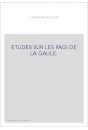 ETUDES SUR LES PAGI DE LA GAULE.