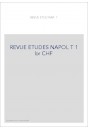 REVUE DES ETUDES NAPOLEONIENNES T 1