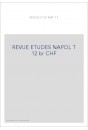 REVUE DES ETUDES NAPOLEONIENNES T 12
