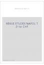 REVUE DES ETUDES NAPOLEONIENNES T 21